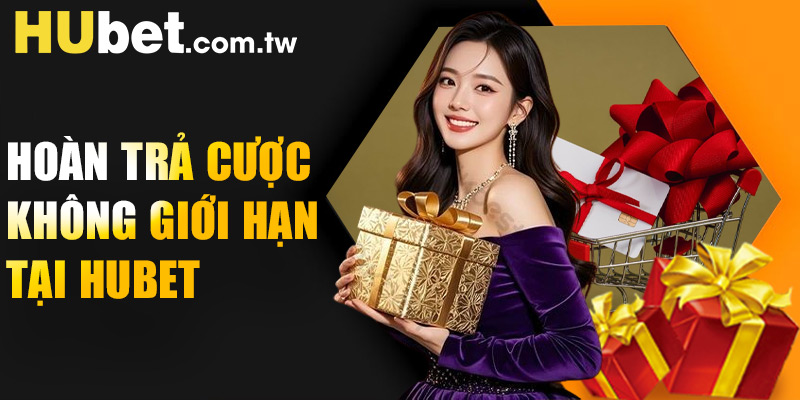 Hoàn trả cược không giới hạn